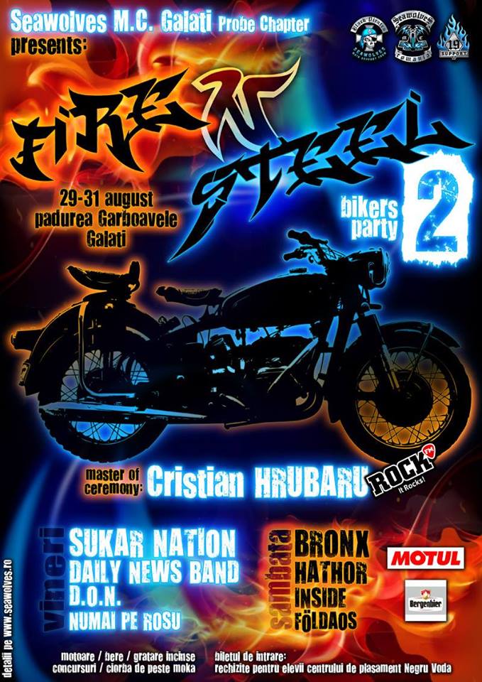 Informatii despre Fire’N’Steel Bikers Party II de la Galati